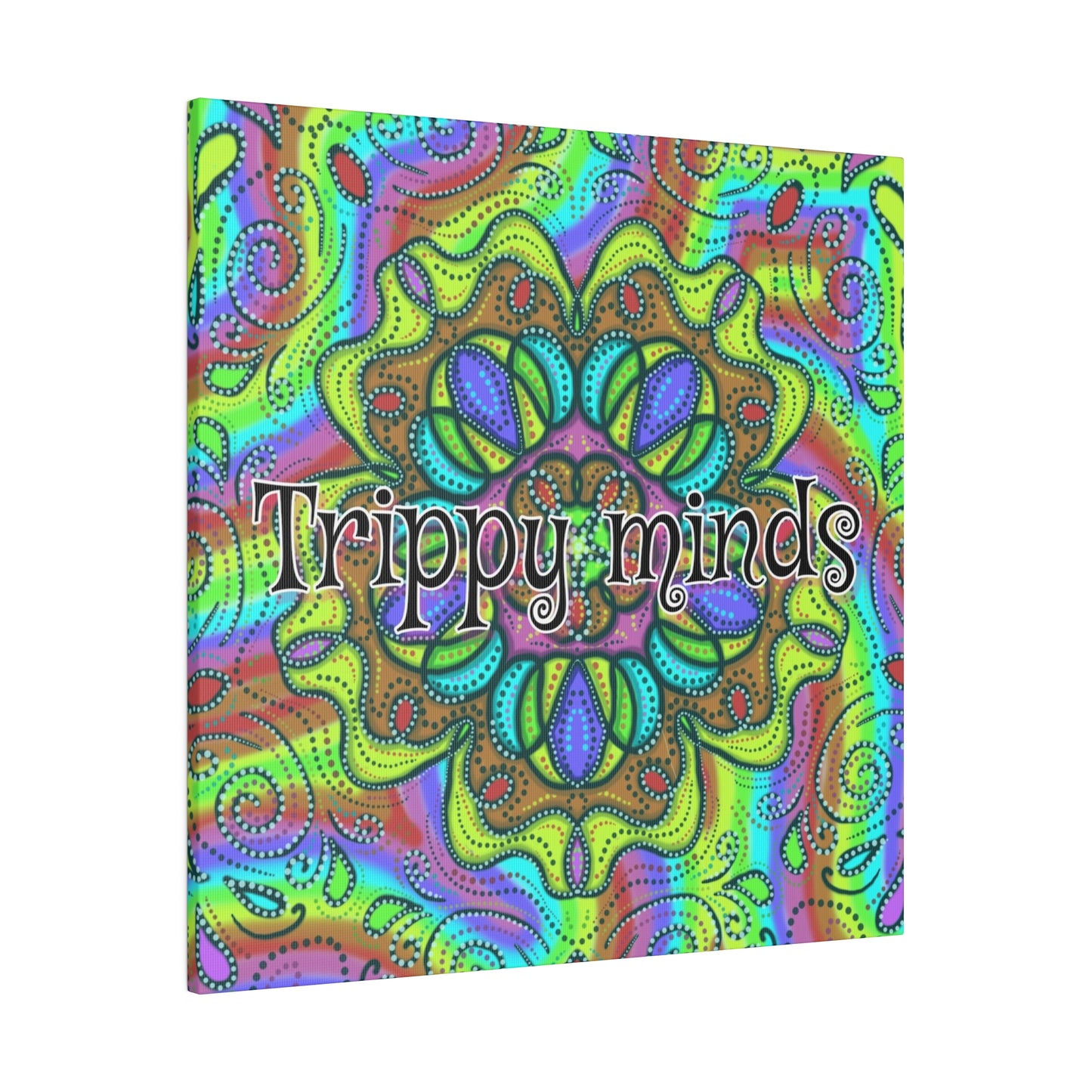 "Trippy Minds" Canvas Prints