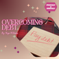 Overcoming Debt